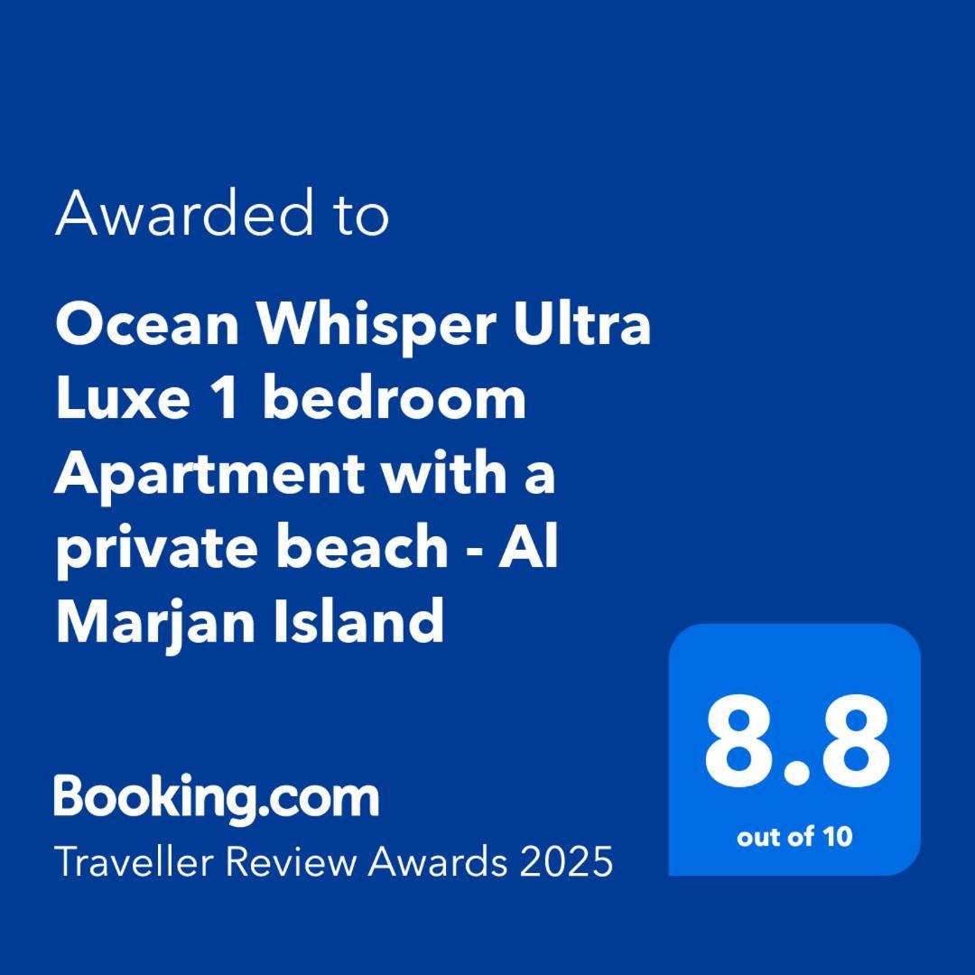 Ocean Whisper Ultra Luxe 1 Bedroom Apartment With A Private Beach - Al Marjan Island Ras al-Khaimah Bagian luar foto